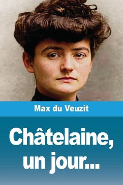 Cover Châtelaine, un jour...