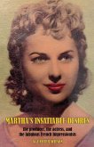 Martha's Insatiable Desires Martha's Insatiable Desires