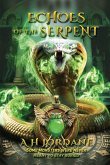 Echoes of the Serpent Echoes of the Serpent