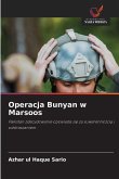 Operacja Bunyan w Marsoos Operacja Bunyan w Marsoos