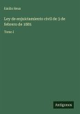 Ley de enjuiciamiento civil de 3 de febrero de 1881