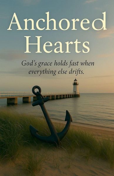 Anchored Hearts
