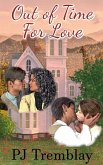 Out of Time For Love