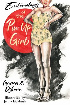 Cover Entomology of the Pin-Up Girl