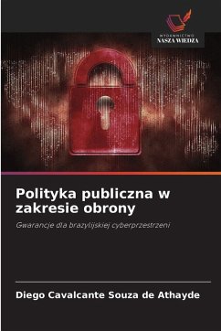 Polityka publiczna w zakresie obrony - Cavalcante Souza de Athayde, Diego