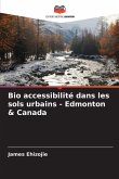 Bio accessibilité dans les sols urbains - Edmonton & Canada