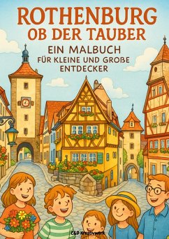 Cover Rothenburg ob der Tauber. Ein Malbuch für kleine und große Entdecker
