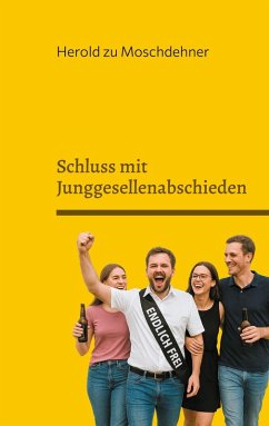 Cover Schluss mit Junggesellenabschieden
