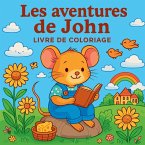 Les Aventures de John - Livre de coloriage