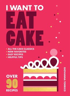 I Want to Eat Cake Cover I Want to Eat Cake