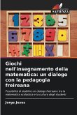 Giochi nell'insegnamento della matematica: un dialogo con la pedagogia freireana
