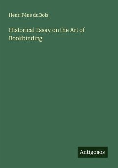 Cover Historical Essay on the Art of Bookbinding