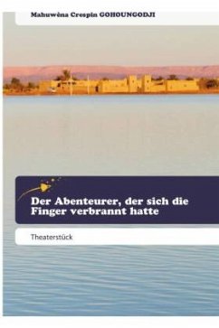 Cover Der Abenteurer, der sich die Finger verbrannt hatte