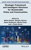 Strategic Framework and Intelligent Solutions for Sustainable Cities and Communities Strategic Framework and Intelligent Solutions for Sustainable Cities and Communities