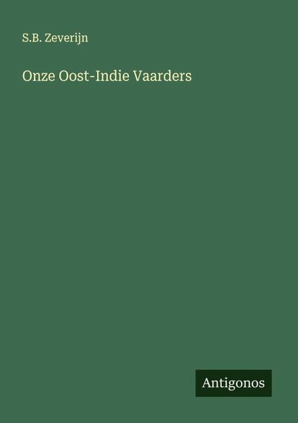 Onze Oost-Indie Vaarders