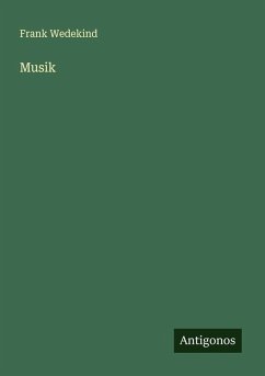Musik - Wedekind, Frank