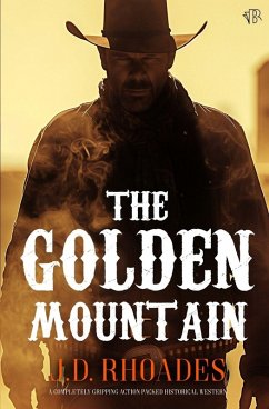 The Golden Mountain - Rhoades, J. D.