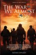 The War We Almost Lost - Bild 1