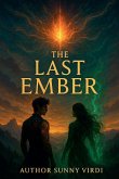 The Last Ember The Last Ember