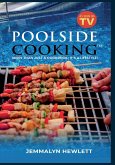 Poolside Cooking Poolside Cooking