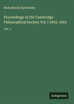 Cover Proceedings of the Cambridge Philosophical Society Vol. I 1843-1863