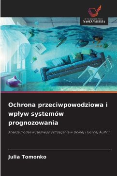 Cover Ochrona przeciwpowodziowa i wplyw systemów prognozowania
