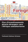 Flux d'investissements directs étrangers vers l'Afrique subsaharienne