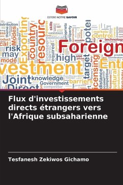 Flux d'investissements directs étrangers vers l'Afrique subsaharienne Cover Flux d'investissements directs étrangers vers l'Afrique subsaharienne