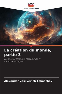 La création du monde, partie 3 - Tolmachev, Alexander Vasilyevich