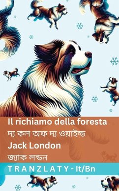 Cover Il richiamo della foresta / দ্য কল অফ দ্য ওয়াইল্ড