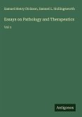 Essays on Pathology and Therapeutics