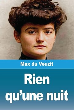Rien qu'une nuit - Du Veuzit, Max Rien qu'une nuit - Du Veuzit, Max
