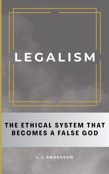 Legalism Legalism