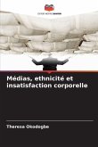 Médias, ethnicité et insatisfaction corporelle