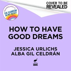 Cover How to Have Good Dreams