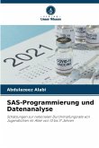 SAS-Programmierung und Datenanalyse SAS-Programmierung und Datenanalyse