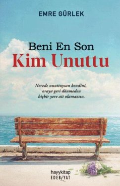 Cover Beni En Son Kim Unuttu