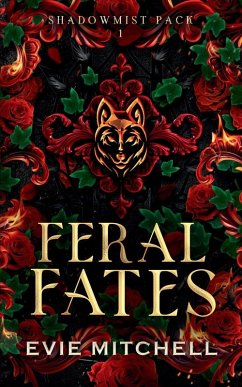 Feral Fates - Mitchell, Evie