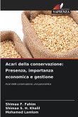 Acari della conservazione: Presenza, importanza economica e gestione