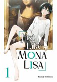 Just Like Mona Lisa 01 (eBook, ePUB) Just Like Mona Lisa 01 (eBook, ePUB)
