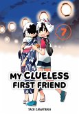 My Clueless First Friend 07 (eBook, ePUB)
