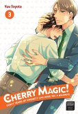 Cherry Magic! Thirty Years of Virginity Can Make You a Wizard?! 03 (eBook, ePUB)
