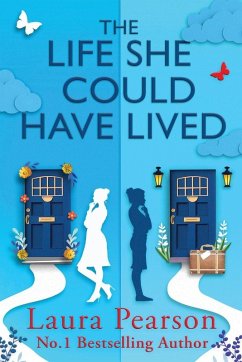 The Life She Could Have Lived - Pearson, Laura