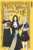 Merry Witches' Life, Volume 1 (eBook, ePUB)