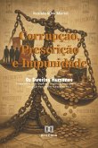 Corrupção, Prescrição e Impunidade: Os Direitos Humanos em Risco (eBook, ePUB)