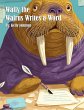 Wally the Walrus Writes a Word - Bild 1