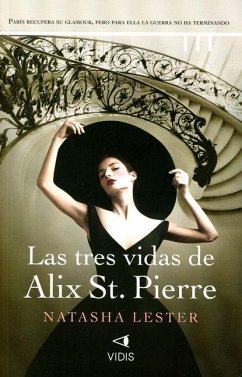 Cover Las Tres Vidas de Alix St. Pierre