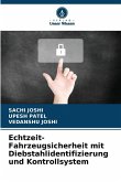 Echtzeit-Fahrzeugsicherheit mit Diebstahlidentifizierung und Kontrollsystem Echtzeit-Fahrzeugsicherheit mit Diebstahlidentifizierung und Kontrollsystem