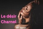 Le désir Charnel (eBook, ePUB)