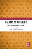 Palates of Pleasure (eBook, PDF)